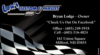 Lou’S Custom Exhaust >> Bryan Lodge Owner Lou S Custom Exhaust Lou’S Custom Exhaust >> Bryan Lodge Owner Lou S Custom Exhaust