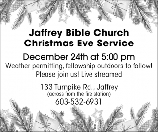 Christmas Eve Service, Jaffrey Bible Church, Jaffrey, NH