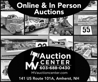 Online & In Person Auction, MV Auction Center, Amherst, NH